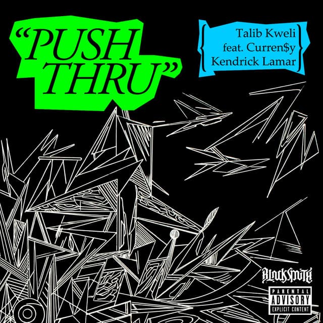 Push Thru (feat. Kendrick Lamar and Curren$y) cover art