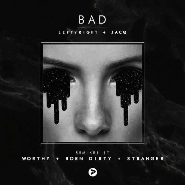 Bad - Stranger Remix cover art
