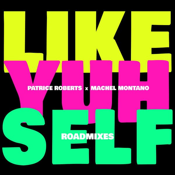 Like Yuh Self - Travis World Roadmix cover art