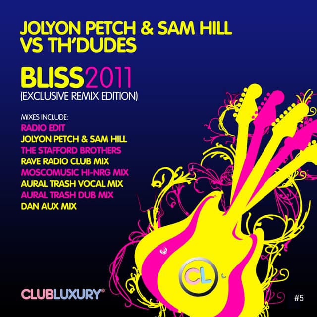 Bliss 2011 - Jolyon Petch & Sam Hill Mix cover art