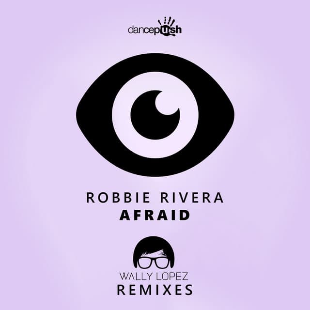 Afraid - Wally Lopez Remix cover art