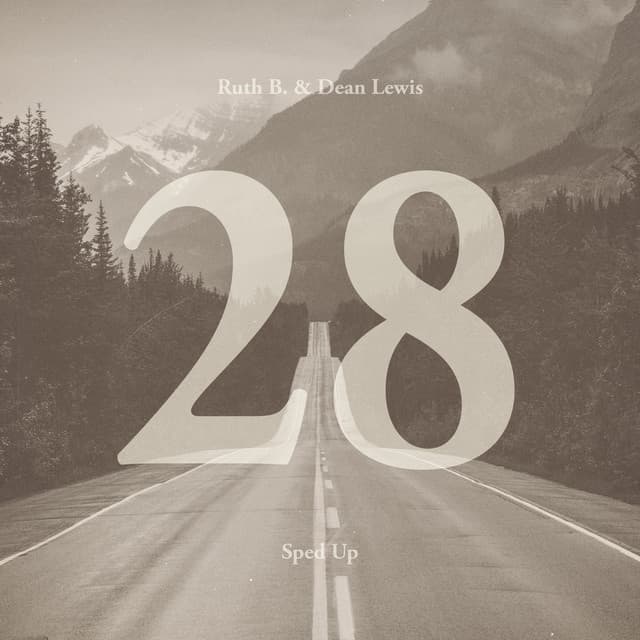 28 with Dean Lewis - Sped Up cover art