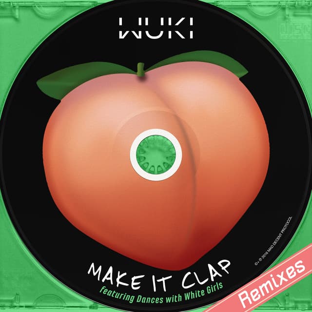 Make It Clap (feat. Dances With White Girls) - Dapp Remix cover art