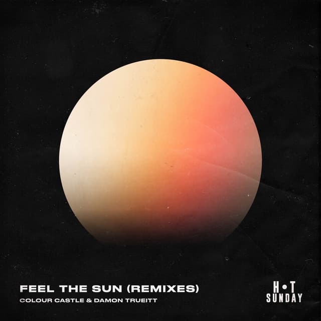 Feel the Sun (Remixes) cover art