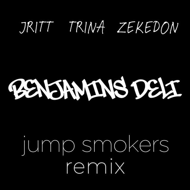 Benjamins Deli (Jump Smokers Remix) - Extended Dub cover art