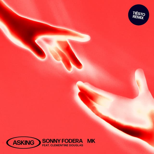 Asking (feat. Clementine Douglas) - Tiësto Remix cover art