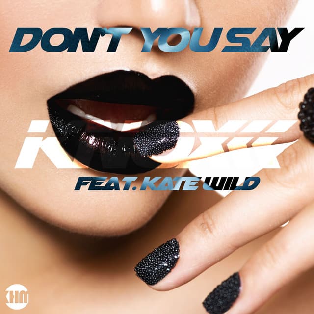 Don't You Say - Freakend Mix cover art