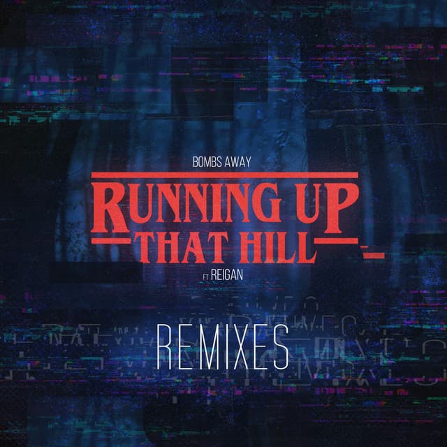 Running Up That Hill - Highup Remix cover art