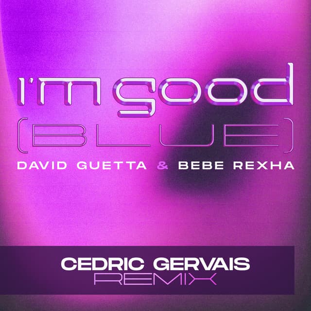 I'm Good (Blue) - Cedric Gervais Remix cover art