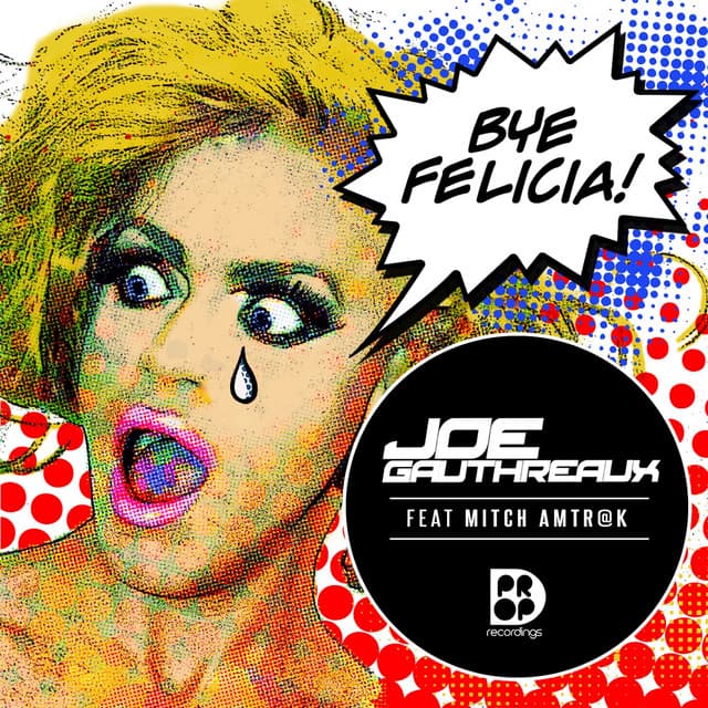 Bye Felicia - Original Mix cover art