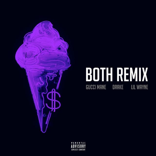 Both (feat. Drake & Lil Wayne) - Remix cover art