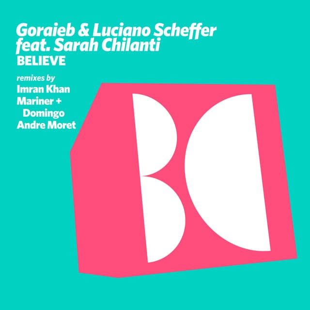 Believe - Mariner + Domingo Remix cover art