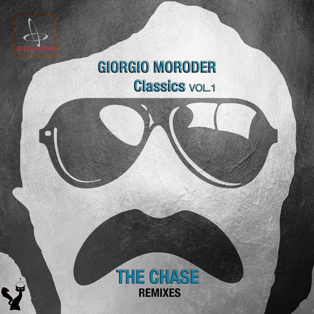 Giorgio Moroder Classics the Chase Remixes, Vol. 1 cover art