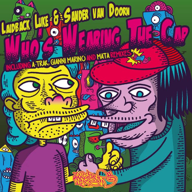 Who's Wearing the Cap - A-Trak Remix cover art