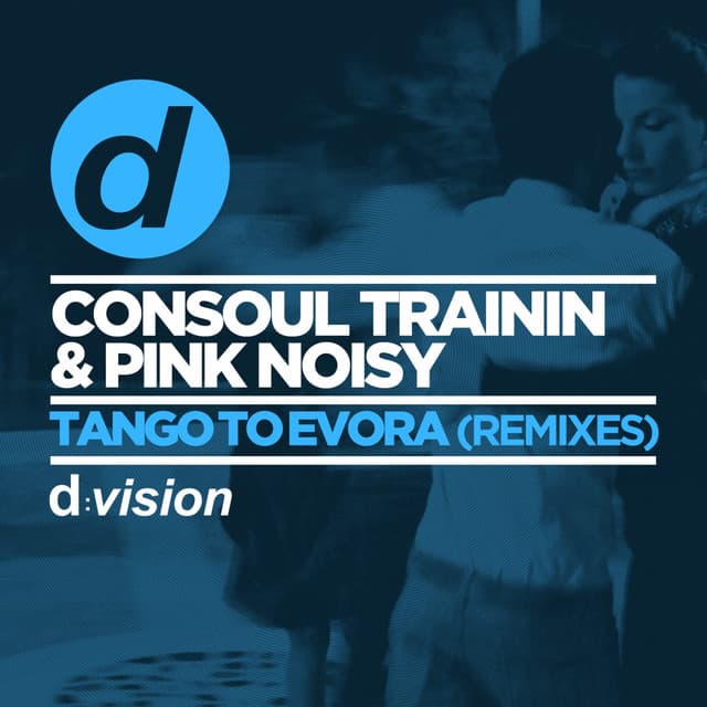Tango To Evora (Remixes) cover art
