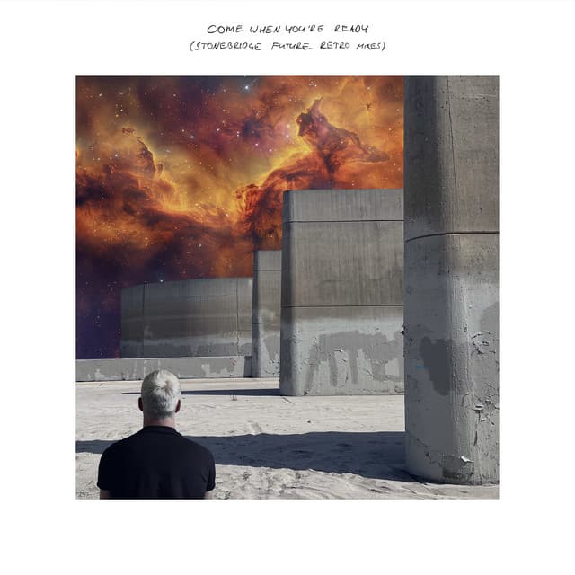Come When You're Ready (StoneBridge Future Retro Dub) cover art