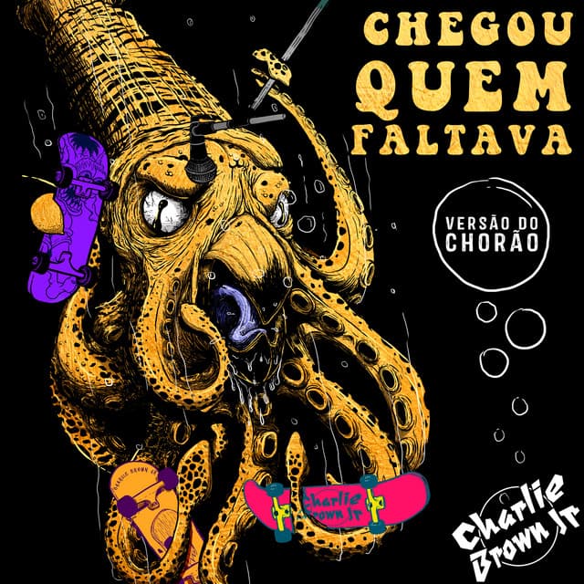 Chegou Quem Faltava - Versão do Chorão (Ao Vivo) cover art