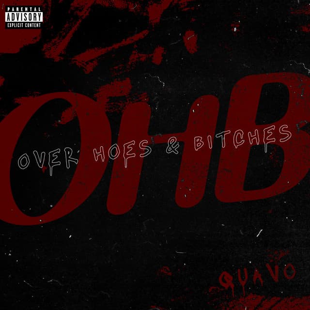 Over Hoes & Bitches (OHB) cover art