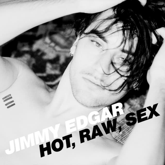 Hot, Raw, Sex cover art