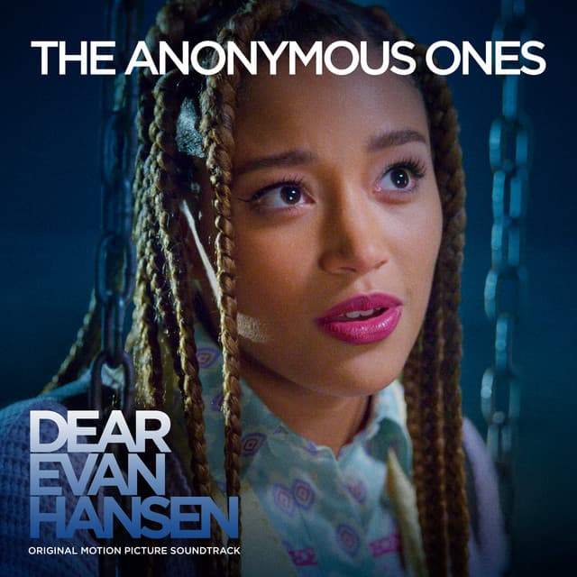 The Anonymous Ones - From The “Dear Evan Hansen” Original Motion Picture Soundtrack cover art