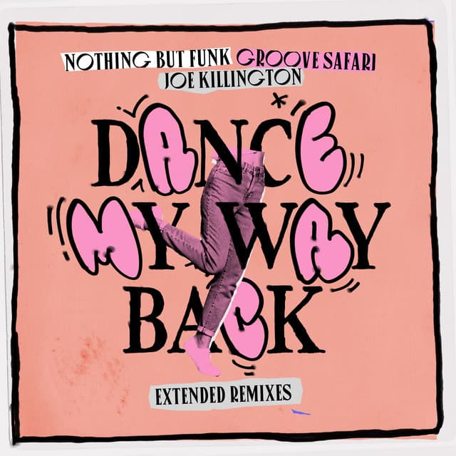Dance My Way Back - Robert PM & French Horn Rebellion Remix cover art