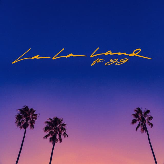 La La Land (feat. YG) cover art