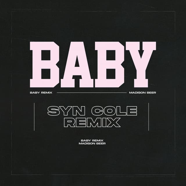Baby - Syn Cole Remix cover art