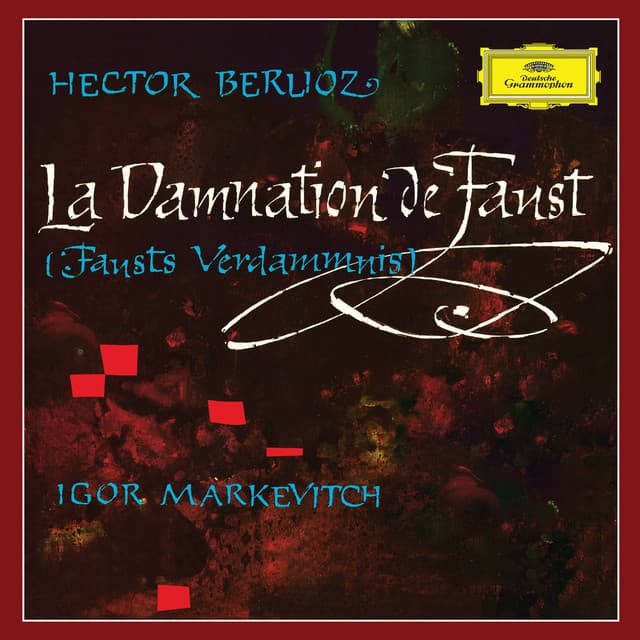 La damnation de Faust, Op. 24, H. 111 / Pt. I: Ronde des Paysans. "Les bergers quittent" - Scène 2. "Mais d'un éclat guerrier" cover art