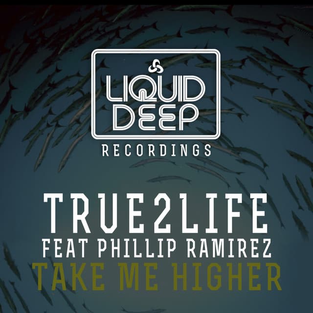 Take Me Higher - True2Life Main Mix cover art