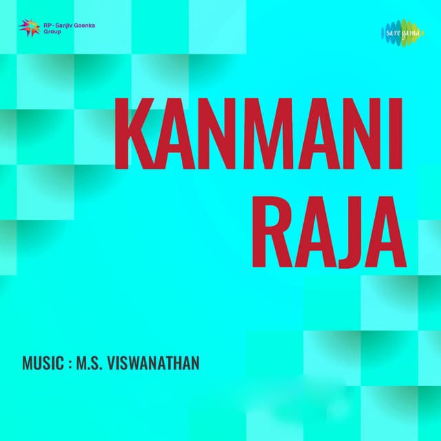 Kanmani Raja cover art