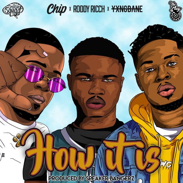How It Is (feat. Roddy Ricch, Chip & Yxng Bane) cover art