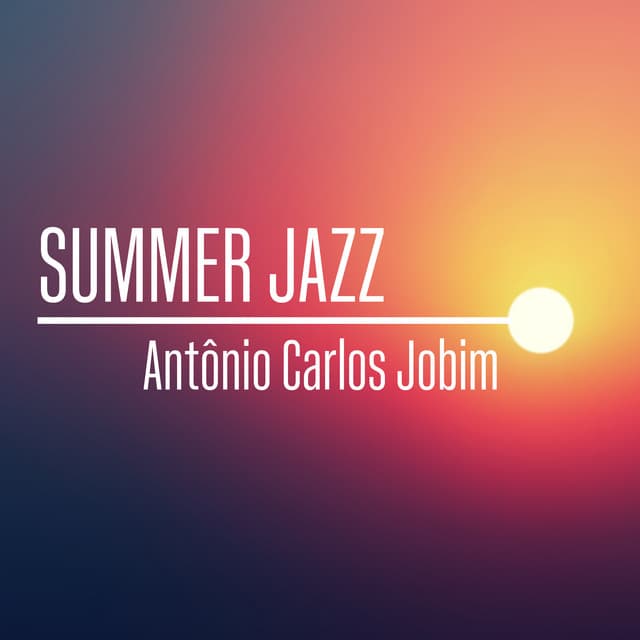 Summer Jazz: Antônio Carlos Jobim cover art
