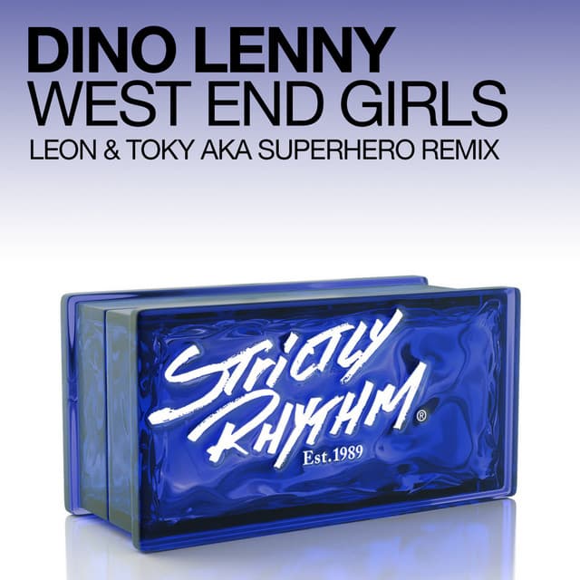 West End Girls (Leon & Toky aka Superhero Remix) cover art