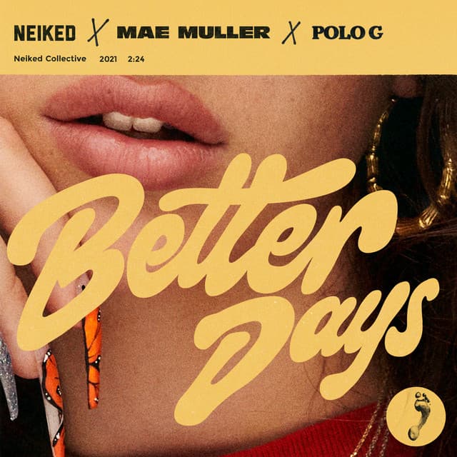 Better Days (NEIKED x Mae Muller x Polo G) cover art