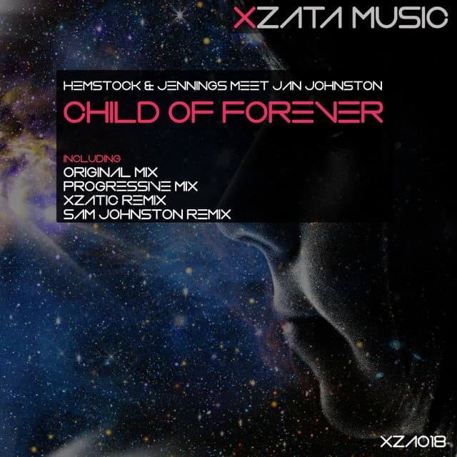 Child Of Forever - Xzatic Remix cover art