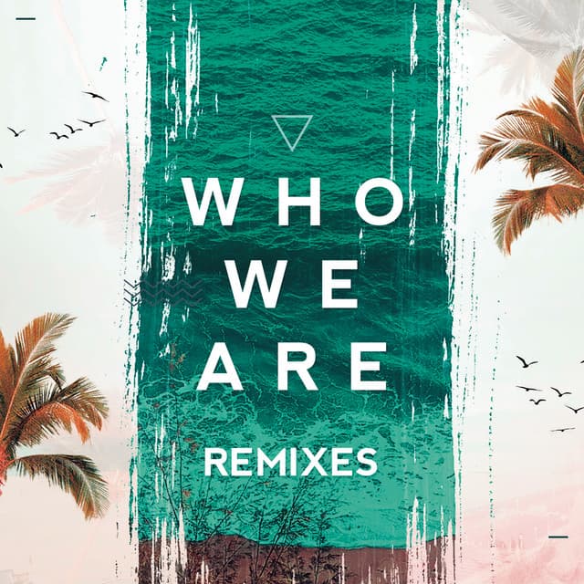 Who We Are - Jetlag Music & WADD Remix cover art