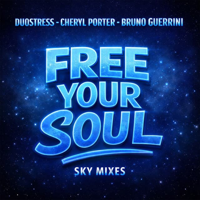 Free Your Soul - Sky Dub cover art