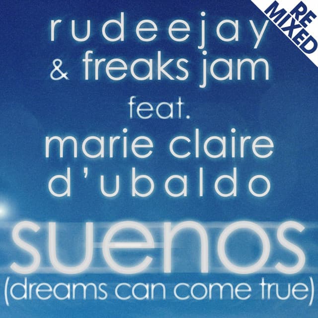 Suenos (Dreams Can Come True) - Gambafreaks & Rivaz Remix cover art