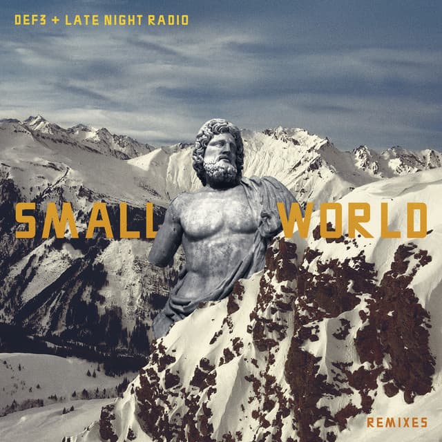 Def3 & Late Night Radio - Small World Remixes cover art