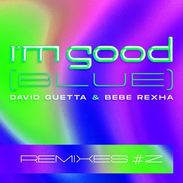 I'm Good (Blue) [Remixes #2] cover art