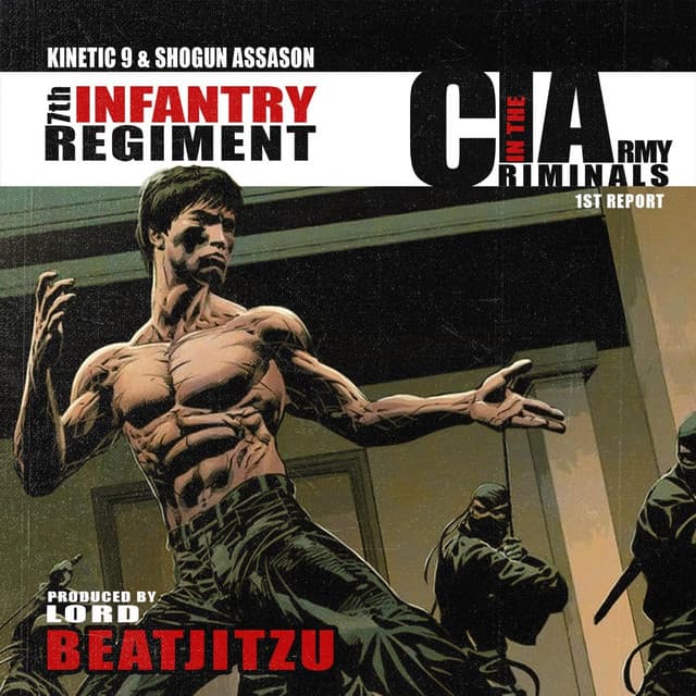 C.I.A. (Criminals in the Army) : 7th Infantry Regiment (1st Report) cover art