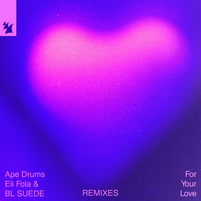 For Your Love - Eli Fola Extended Club Mix cover art
