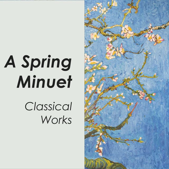"A Spring Minuet: Classical Works" cover art