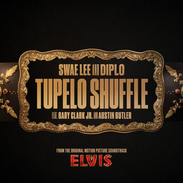 Tupelo Shuffle (From The Original Motion Picture Soundtrack ELVIS) cover art