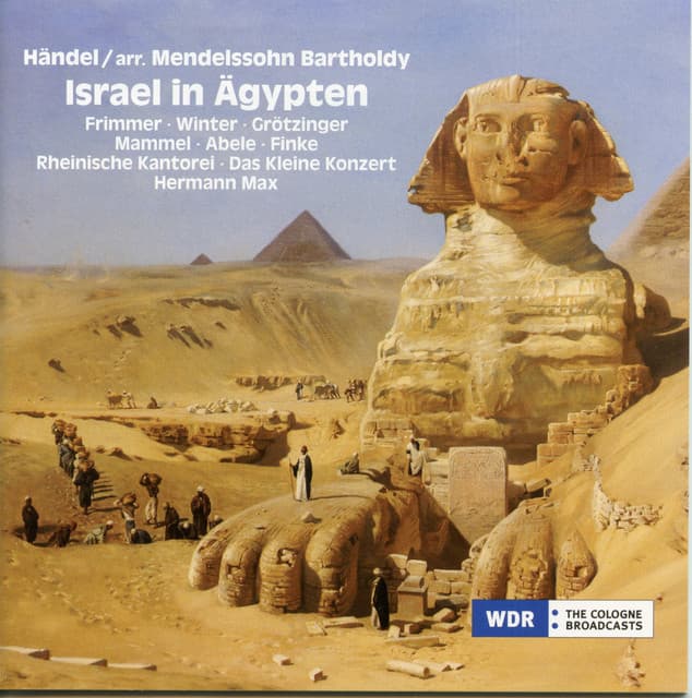 Handel: Israel in Egypt, HWV 54 (Arr. F. Mendelssohn) cover art