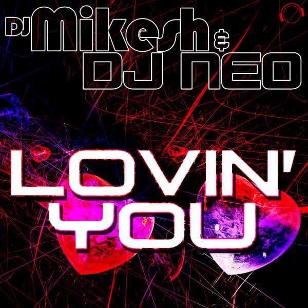 Lovin' You (The Remixes) cover art