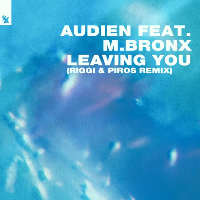 Leaving You - Riggi & Piros Remix cover art