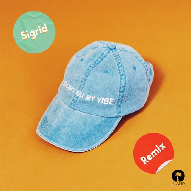 Don't Kill My Vibe - Jack Garratt Remix cover art