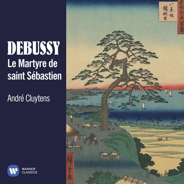 Debussy: Le Martyre de saint Sébastien cover art