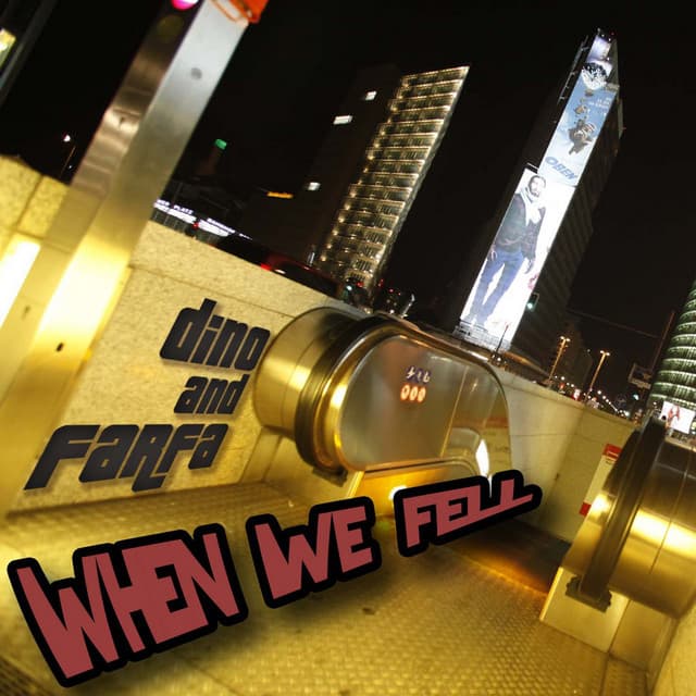 When We Fell - Dino Lenny & Amnesia Dub cover art